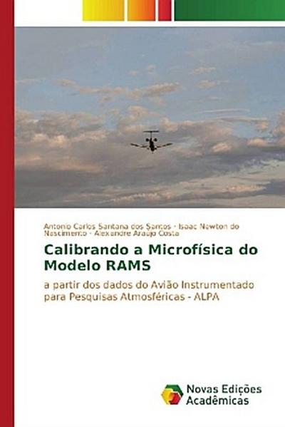Calibrando a Microfísica do Modelo RAMS