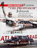 Drag Racing’s Warren "The Professor"