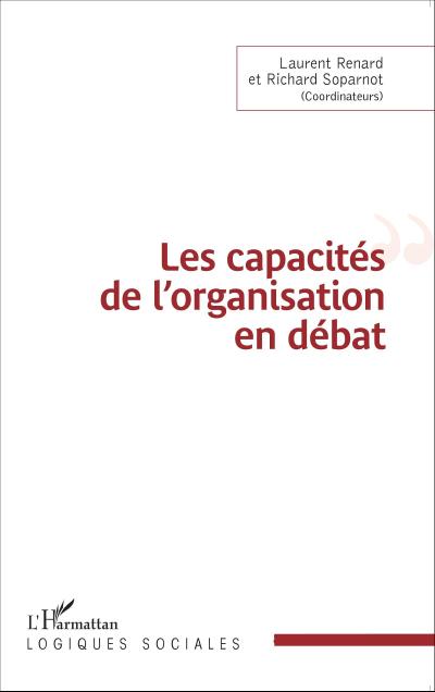 Les capacités de l’organisation en débat