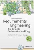 Requirements Engineering für die agile Softwareentwicklung
