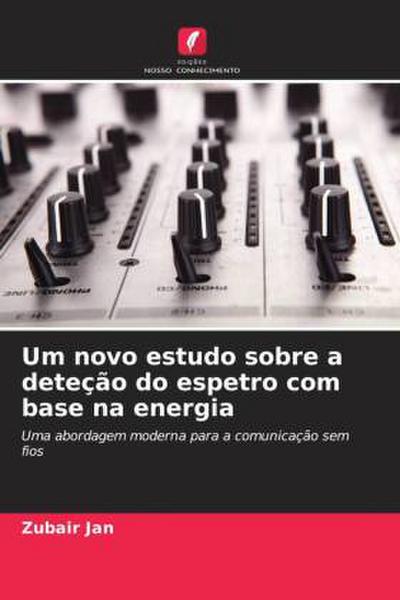 Um novo estudo sobre a deteção do espetro com base na energia