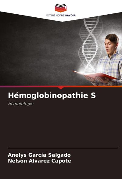Hémoglobinopathie S