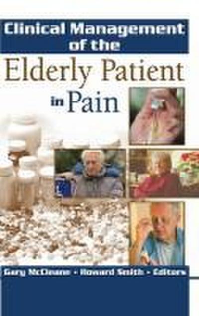 Clinical Management of the Elderly Patient in Pain