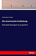 Die unvermutete Entdeckung