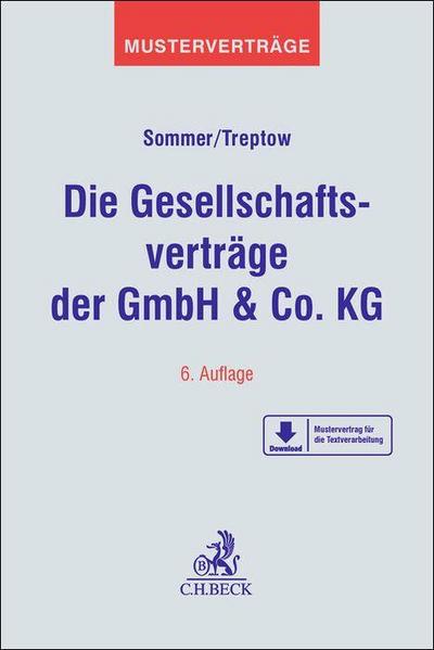 Die Gesellschaftsverträge der GmbH & Co. KG