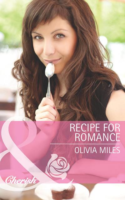 Recipe for Romance (Mills & Boon Cherish)