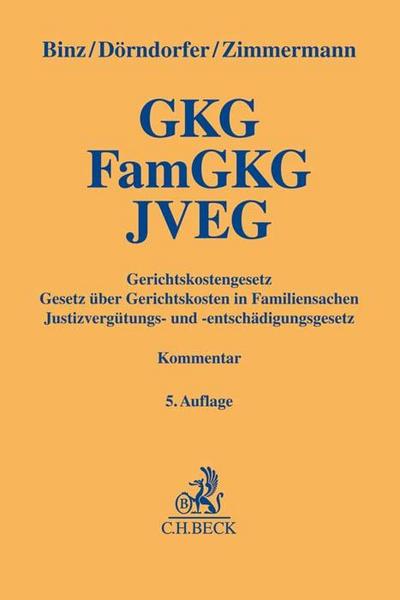 Gerichtskostengesetz, Gesetz über Gerichtskosten in Familiensachen, Justizvergütungs- und -entschädigungsgesetz