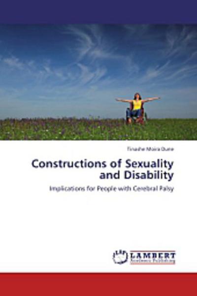 Constructions of Sexuality and Disability