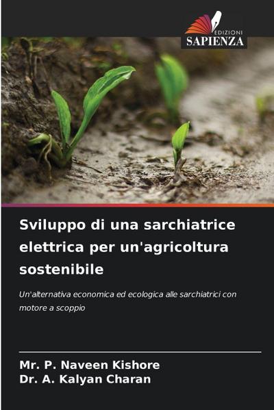 Sviluppo di una sarchiatrice elettrica per un’agricoltura sostenibile