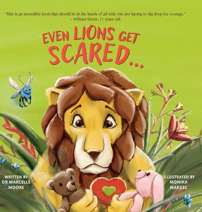 Even Lions Get Scared