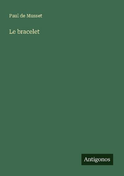 Le bracelet