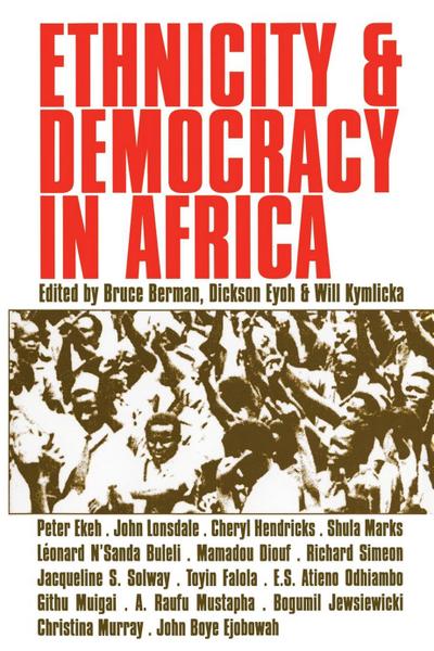 Ethnicity and Democracy in Africa