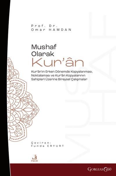 The Quran as Mushaf