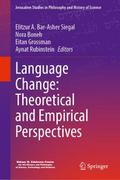 Language Change: Theoretical and Empirical Perspectives