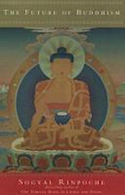 The Future Of Buddhism