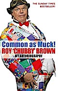 Common As Muck!
