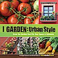 I Garden - Urban Style