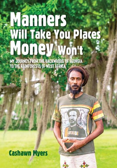 Manners Will Take You Places Money Won’t