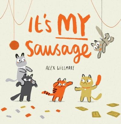 It’s MY Sausage
