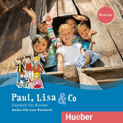 Paul, Lisa & Co Starter: Deutsch für Kinder.Deutsch als Fremdsprache / 2 Audio-CDs