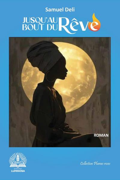 Jusqu’au bout du rêve