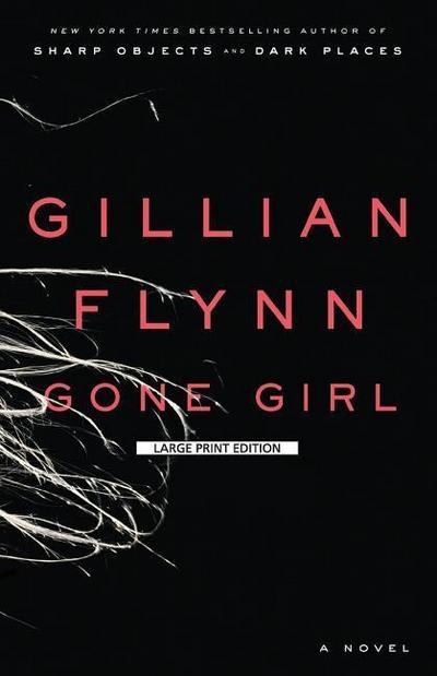 Gone Girl (Thorndike Core)