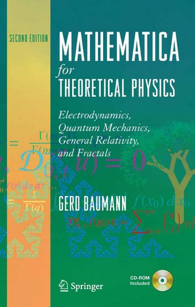 Mathematica for Theoretical Physics