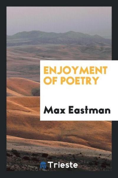 Enjoyment of Poetry