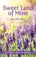 Sweet Land of Mine