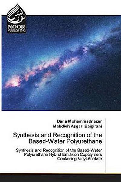 Synthesis and Recognition of the Based-Water Polyurethane