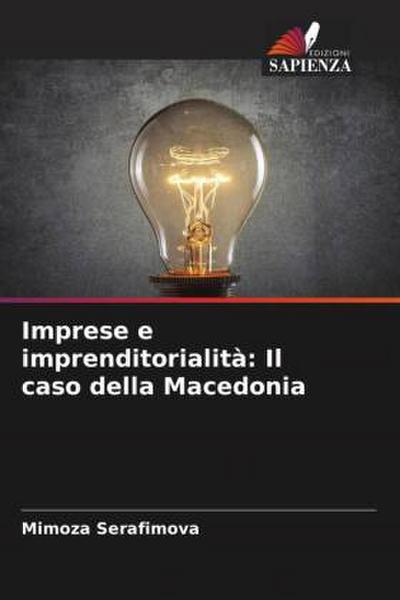 Imprese e imprenditorialità: Il caso della Macedonia