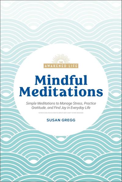 Mindful Meditations