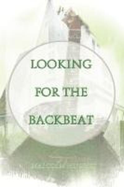 Looking for the Backbeat