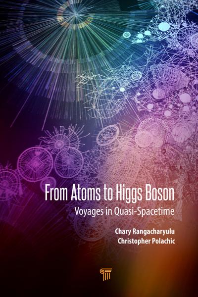 From Atoms to Higgs Bosons