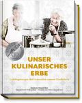 Unser kulinarisches Erbe