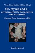 Me, myself and I - psychoanalytische Perspektiven 
