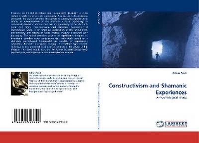 Constructivism and Shamanic Experiences