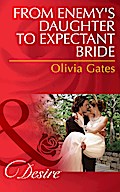 From Enemy’s Daughter To Expectant Bride