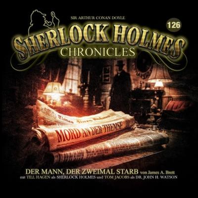 Sherlock Holmes Chronicles - Der Mann, der zweimal starb, 1 Audio-CD