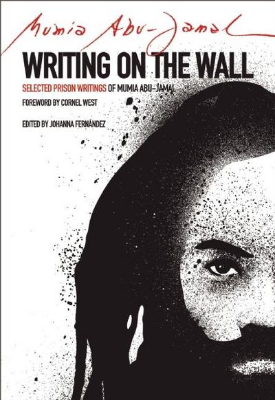Writing on the Wall (eBook, EPUB) - Mumia Abu Jamal