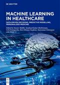 Machine Learning in Healthcare