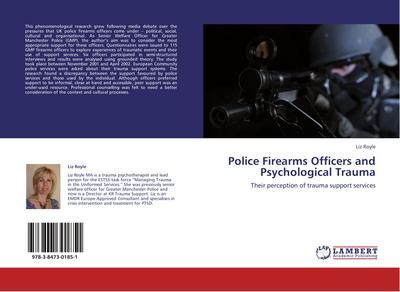 Police Firearms Officers and Psychological Trauma