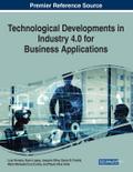 Technological Developments in Industry 4.0 for Business Applications