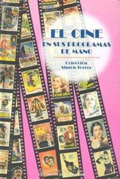 La historia del cine en sus programas de mano