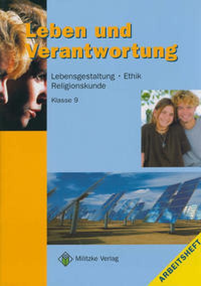 Leben und Verantwortung, Lebensgestaltung, Ethik, Religionskunde, Br