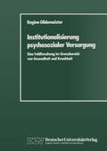 Institutionalisierung psychosozialer Versorgung