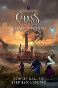 Chass and the War of the Storm (Temple of the Storm, #3)