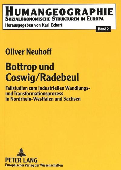 Bottrop und Coswig/Radebeul