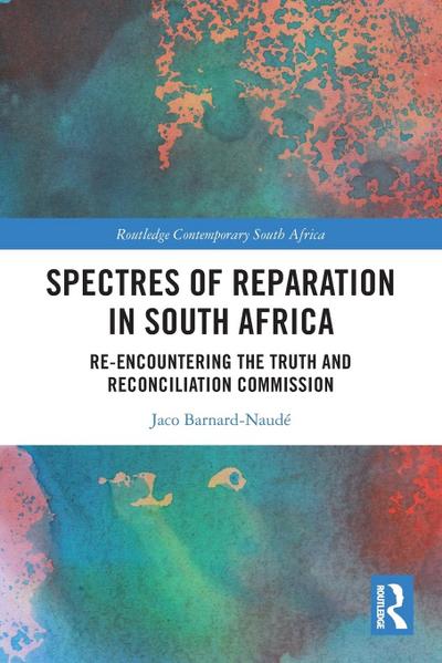 Spectres of Reparation in South Africa