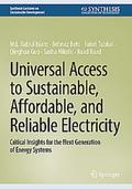Universal Access to Sustainable, Affordable, and Reliable Electricity